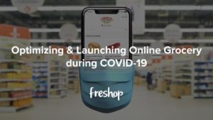 Webinar - Optimizing & Launching Online Grocery during COVID-19 Webinar - Optimizing & Launching Online Grocery during COVID-19